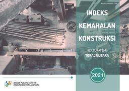 Toraja Utara Regency Construction Cost Index In 2021