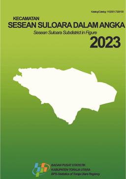 Sesean Suloara Subdistrict In Figures 2023