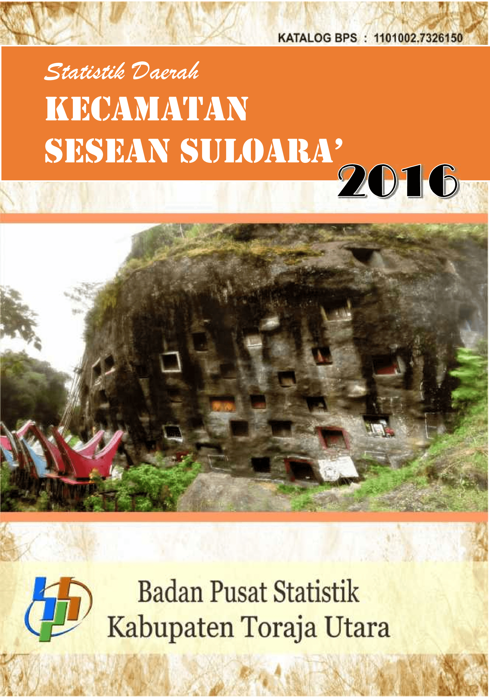 Statistik Daerah Kecamatan Sesean Suloara 2016